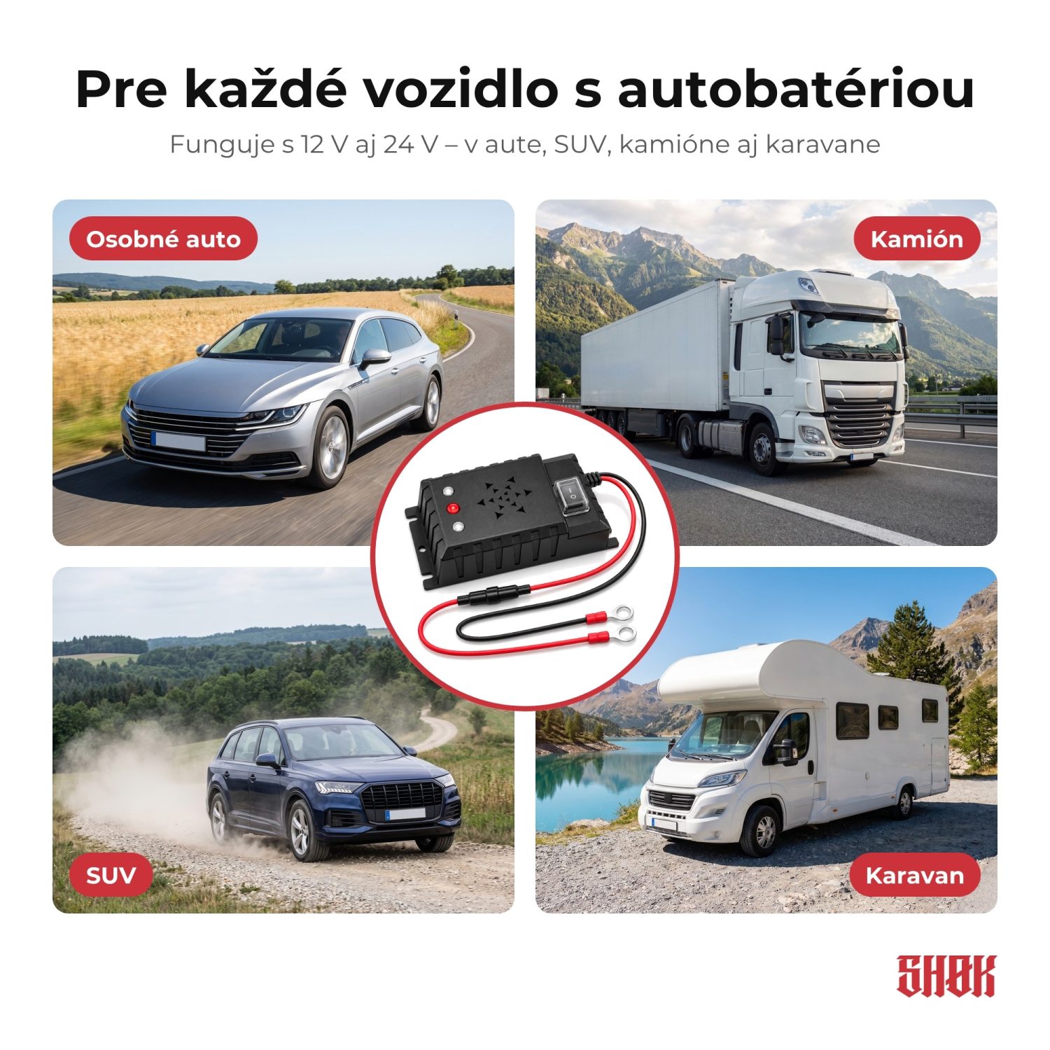 SHØK PRO 12V pre každé vozidlo s autobatériou SHØK PRO 12V pre každé vozidlo s autobatériou – osobné auto, kamión, SUV a karavan