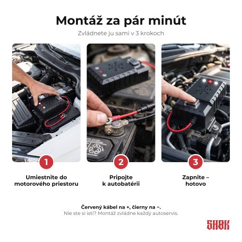Montáž SHØK PRO 12V za pár minút Montáž SHØK PRO 12V za pár minút – umiestnenie do motorového priestoru, pripojenie k autobatérii a zapnutie